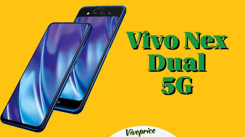 Vivo Nex Dual 5G